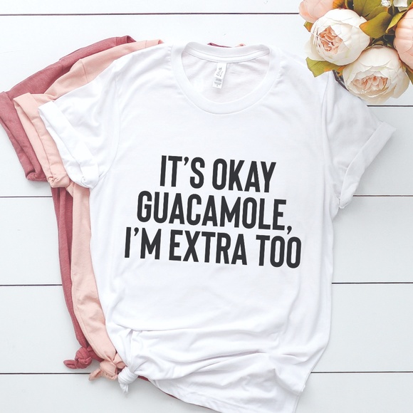 Tops - GUACAMOLE IM EXTRA TOO FUNNY WORKOUT GRAPHIC SHIRT